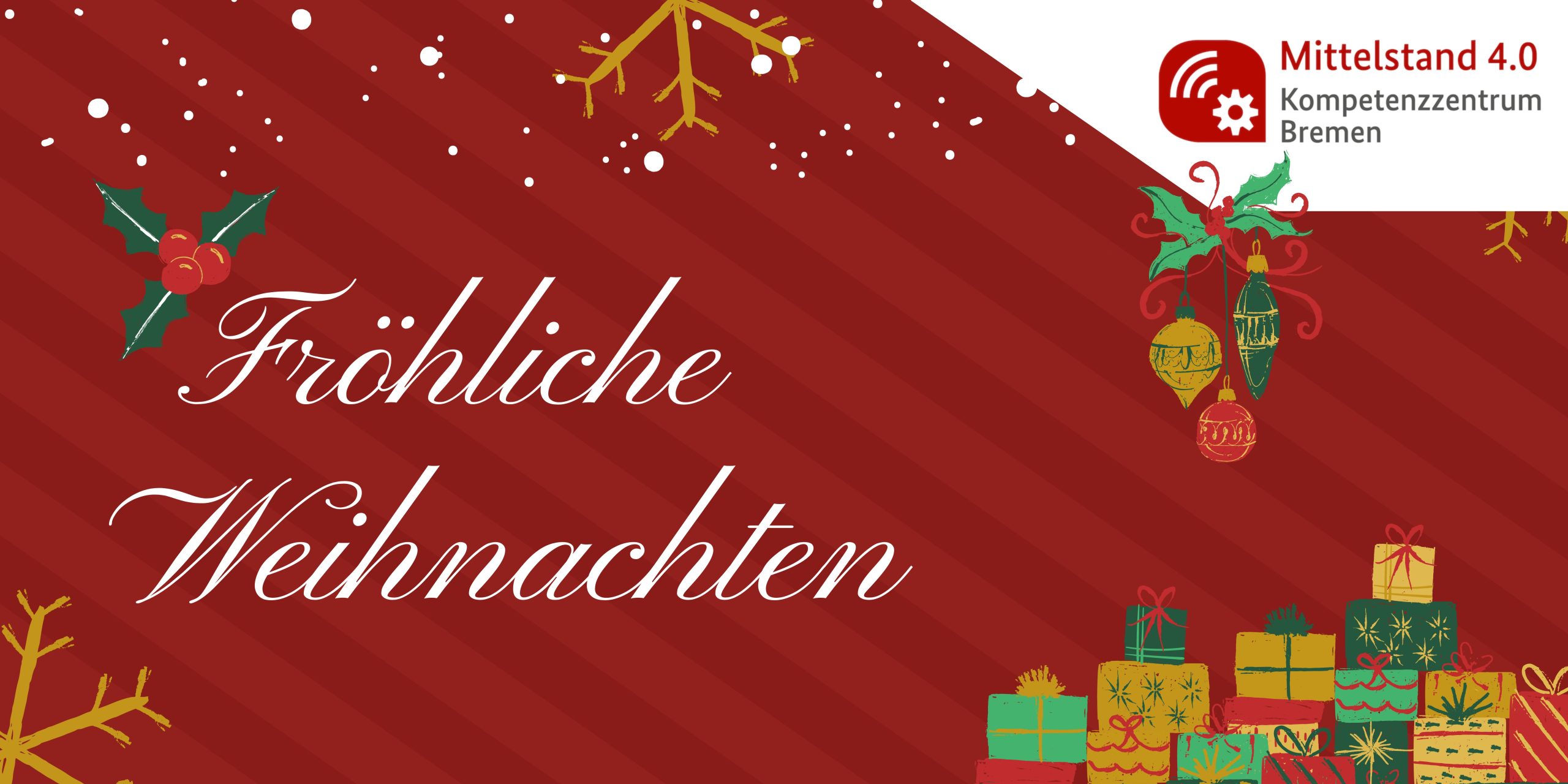 Fröhliche Weihnachten mit Veranstaltungsaufzeichnungen von Ihrem Mittelstand 4.0-Kompetenzzentrum Bremen